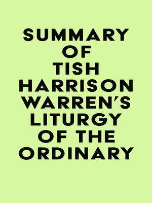 cover image of Summary of Tish Harrison Warren's Liturgy of the Ordinary